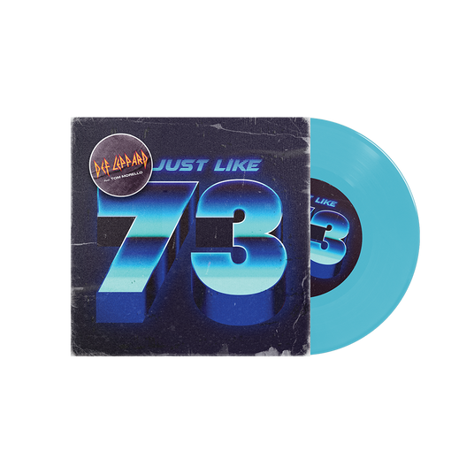 Just Like 73 (Blue 7”)