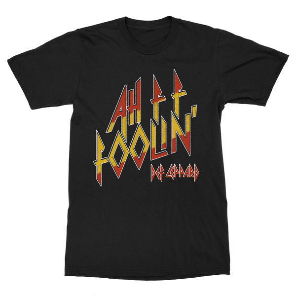 Ah F F Foolin’ T-Shirt – Def Leppard Official Store